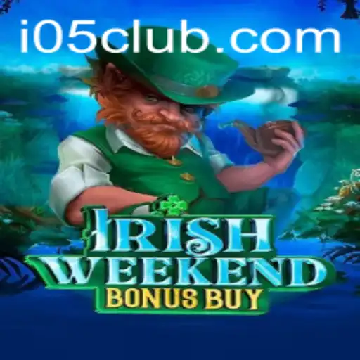 Discover the Thrills of 'IrishWeekendBonusBuy': A Captivating Gaming Experience